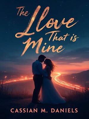 cover image of The Love That Is Mine